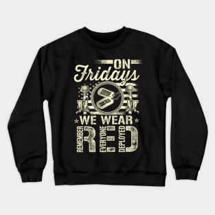 R FRIDAY RED Shirt- Military Crewneck Sweatshirt